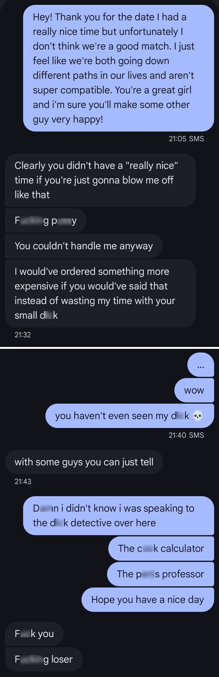 Dating texts showing a user insulting another after being rejected, with messages like You couldn't handle me anyway.