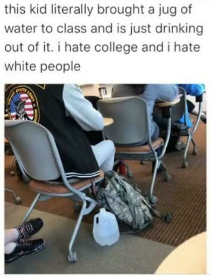 A college student with a large water jug in class, an unhinged thing someone shared.