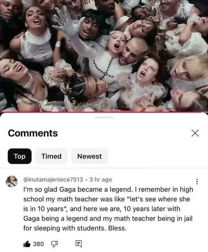 An unhinged comment about Lady Gaga and a math teacher, displayed under an image of multiple people looking upwards.