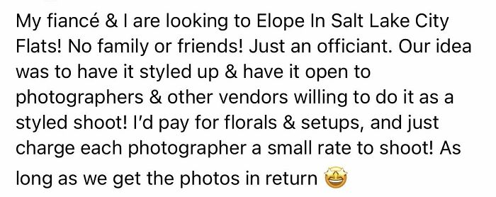 A social media post from a couple who thinks they are the main character, planning an elopement and expecting free photography services.