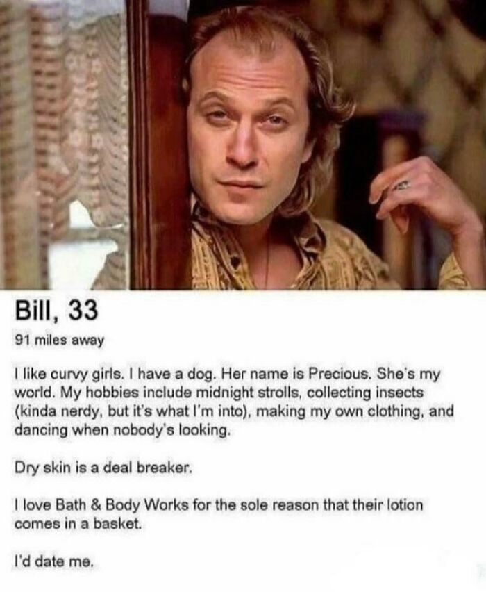 A blursed meme dating profile for Bill, 33, featuring a man with a peculiar look.