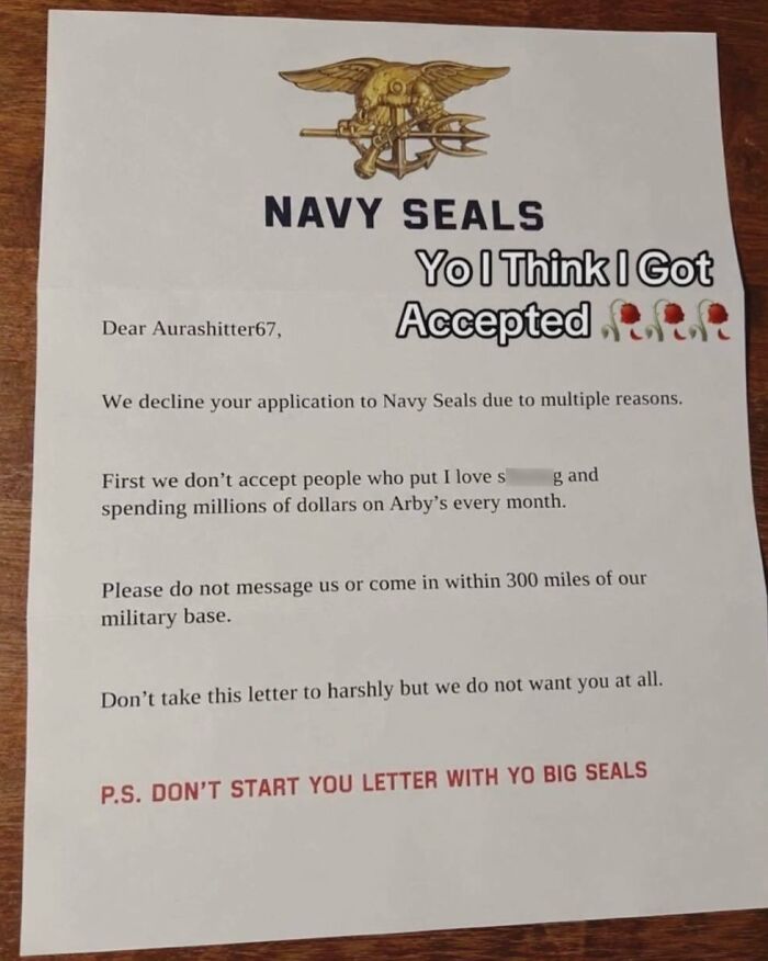 A meme of a fake rejection letter from the Navy Seals, a cringe meme.