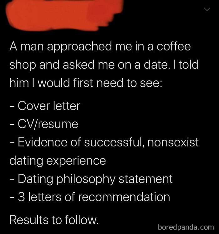 A social media post humorously listing extensive dating standards, including a cover letter and letters of recommendation.