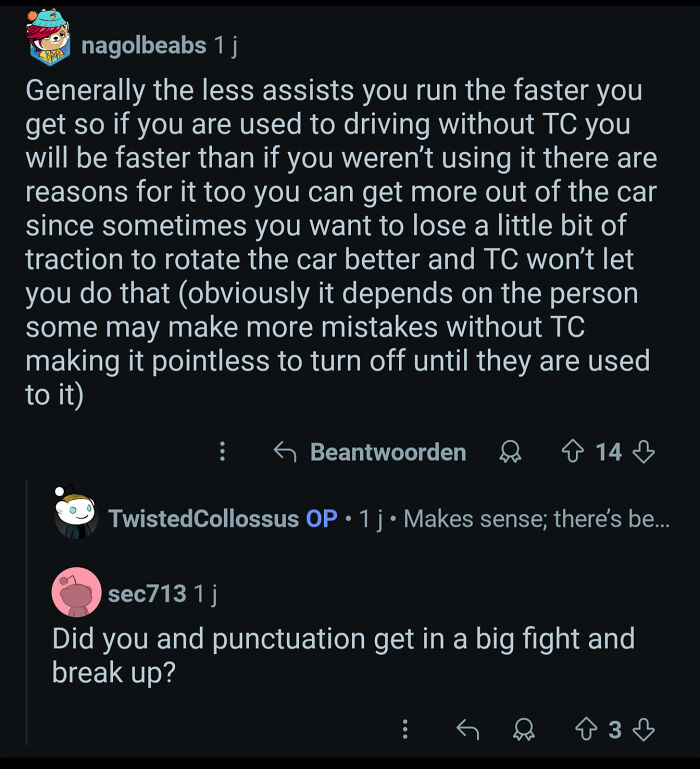 A Reddit comment delivers a roast about punctuation, asking if they broke up with it.