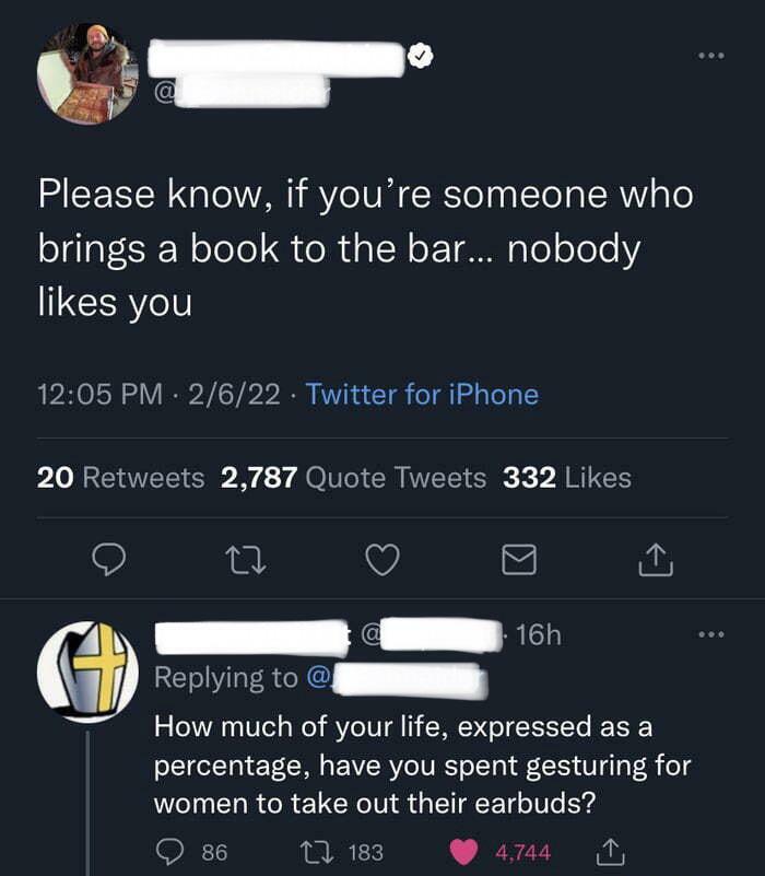 A Twitter screenshot showing a roast and a clever clapback regarding bringing a book to the bar and gesturing for earbuds.