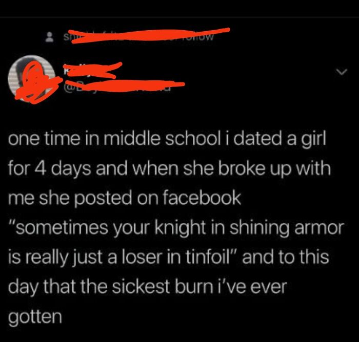 A screenshot of a tweet detailing a middle school breakup with a sick burn: a roast about a knight in shining armor.