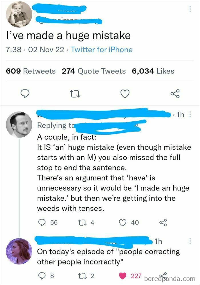 A Twitter post that says I've made a huge mistake, and a user correcting the grammar online.