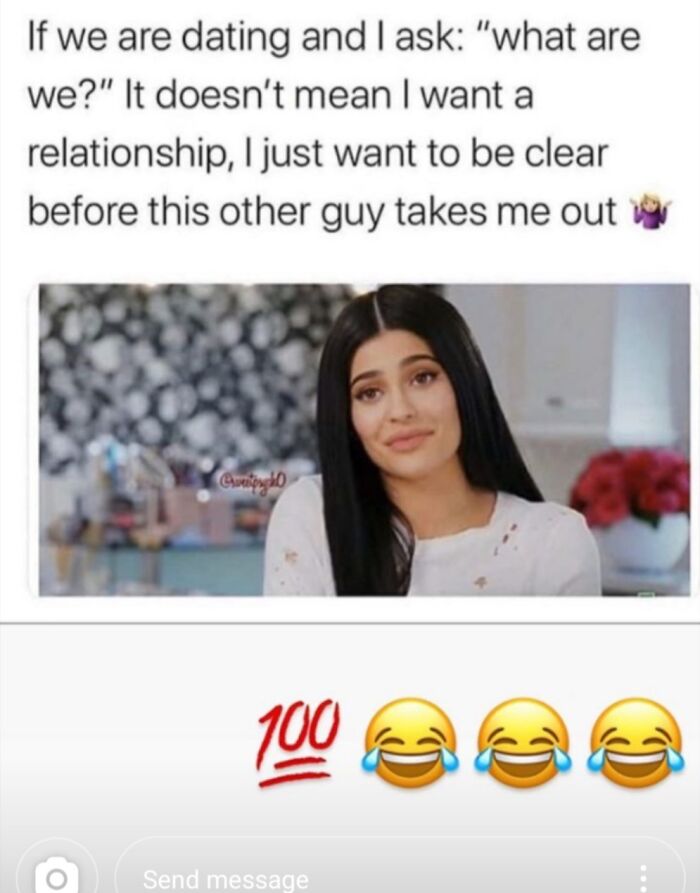 A meme with Kylie Jenner illustrating a woman's dating standards about asking what we are to clarify a relationship.