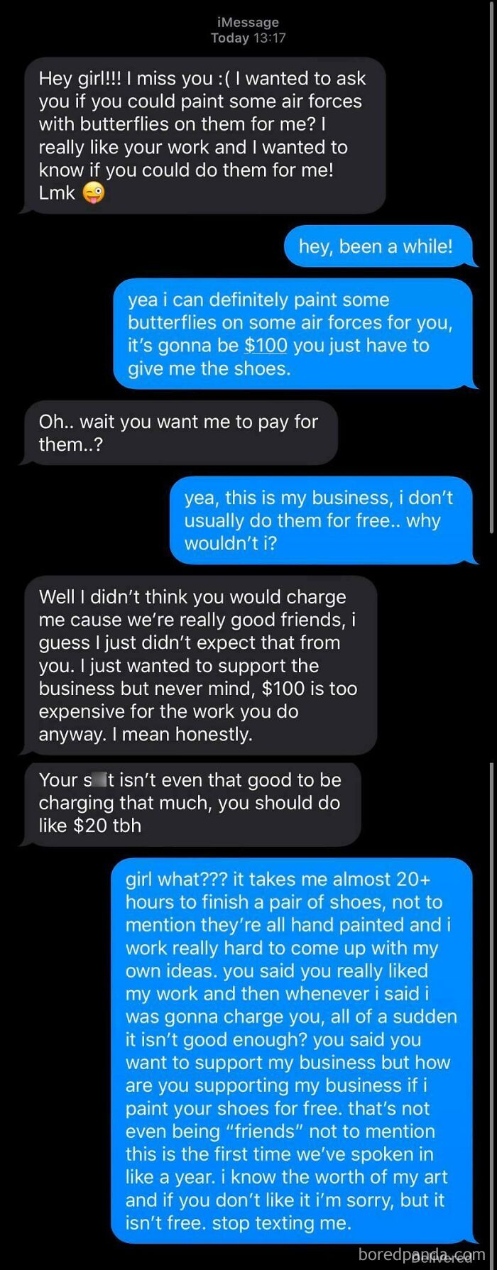 A text conversation where a choosing beggar friend expects free custom shoe painting, leading to a deserved reality check.