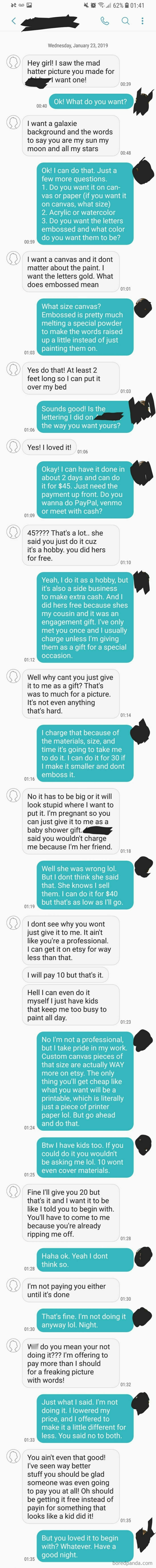 A lengthy text conversation showing a choosing beggar friend making unreasonable demands for free artwork.