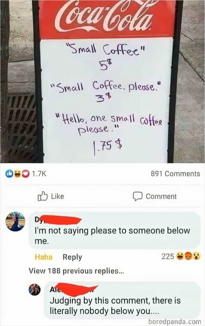 A sign with varying coffee prices based on politeness, and a comment demonstrating people who think they are the main character.