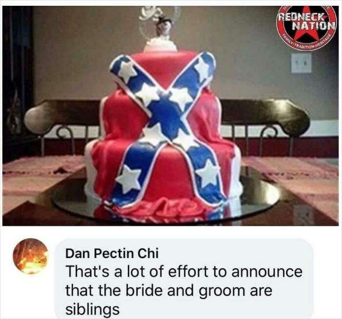 A wedding cake decorated with a Confederate flag, implying a clever clapback about the couple being siblings.