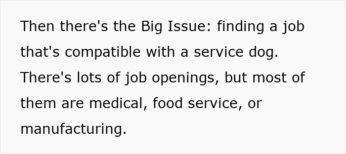 A screenshot of text discussing the difficulty of finding a job compatible with a service dog.