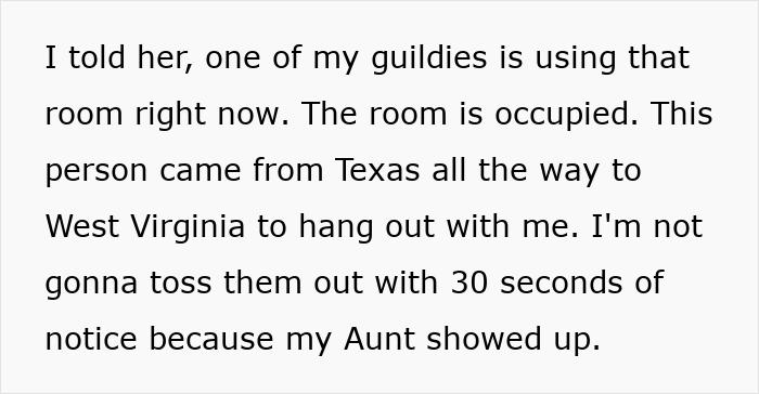 Text about declining Aunt's housing demand as guest room is occupied by a friend from Texas.