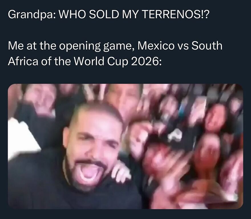 A World Cup meme of Drake looking excited in a crowd, captioned with a fan at the Mexico vs South Africa World Cup 2026 game.