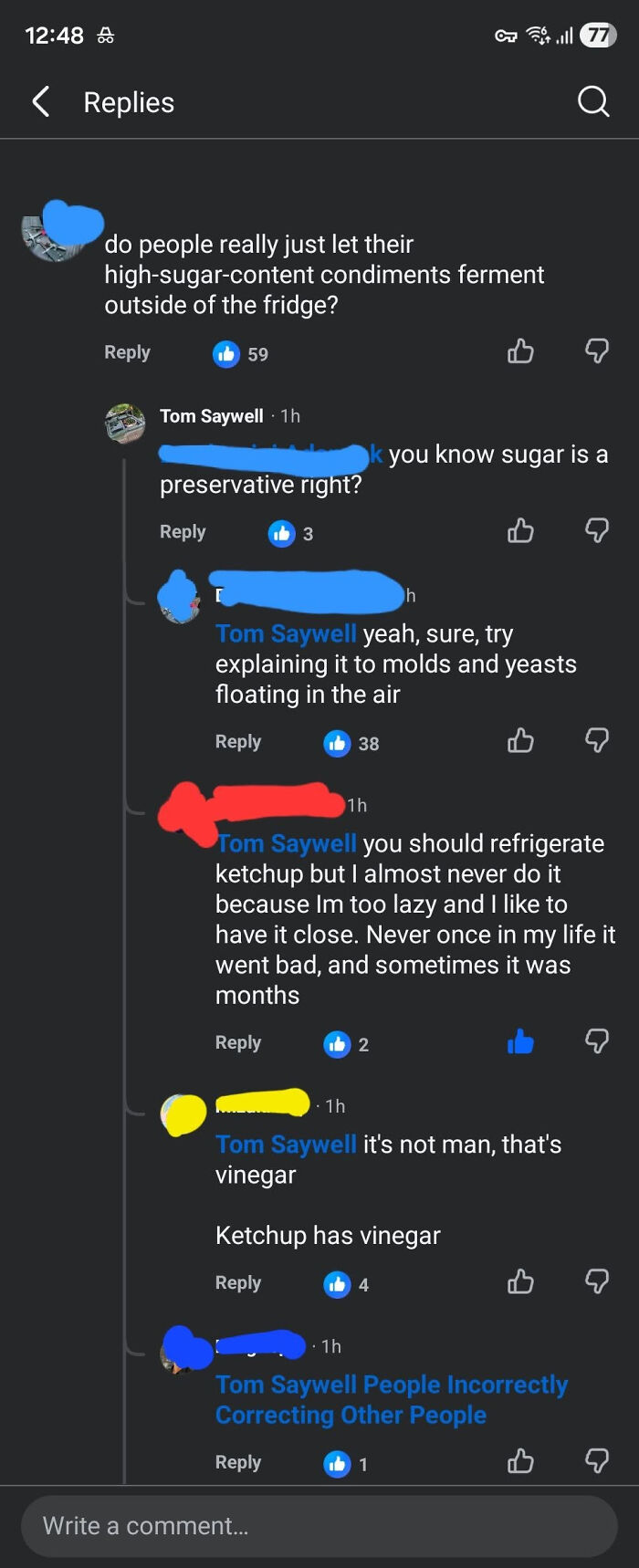 A social media thread about know-it-alls incorrectly correcting someone's knowledge on condiment refrigeration.
