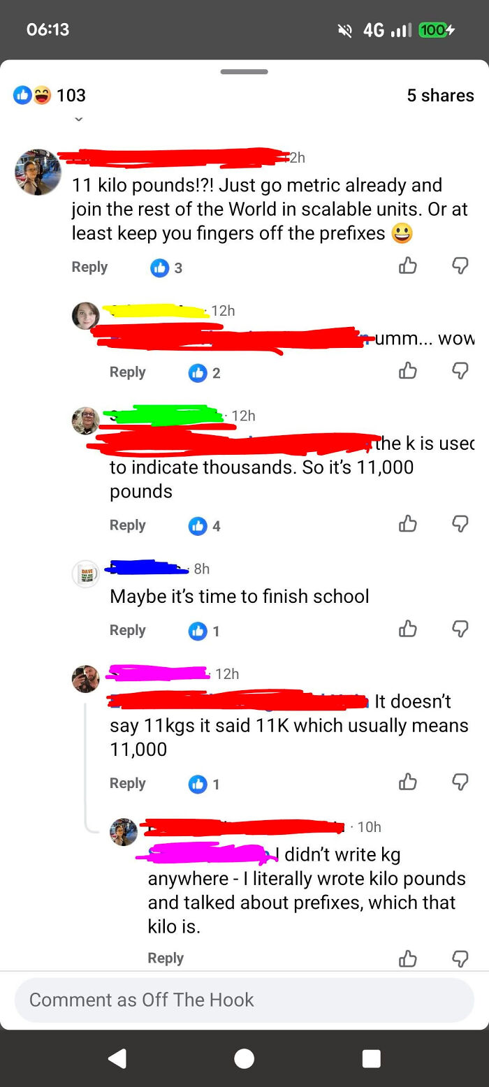 A social media argument illustrating know-it-alls incorrectly correcting someone about unit prefixes like 'kilo'.