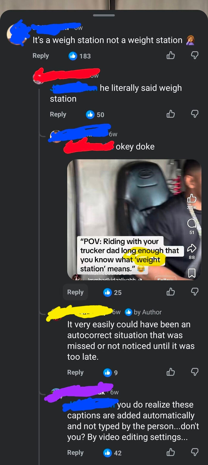 A social media post where someone corrects a misspelling of weigh station, only to be corrected themselves. A perfect example of know-it-alls.