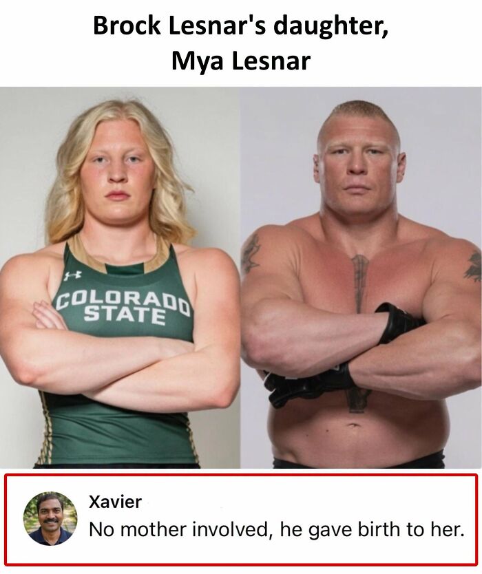 Hilarious post from Xavier: Brock Lesnar and his daughter Mya Lesnar, with Xavier's humorous comment.