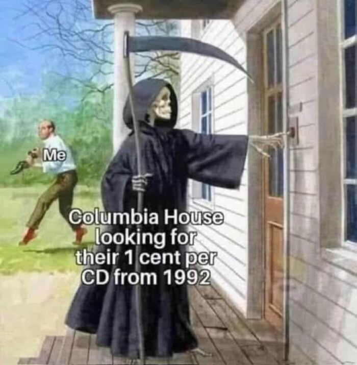 A Grim Reaper meme about Columbia House and Gen X, a person labeled Me running away from the reaper.