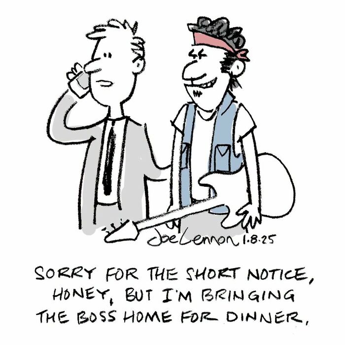 Hilariously awkward comic by Joe Lennon: A man on the phone tells his wife he's bringing The Boss home for dinner.