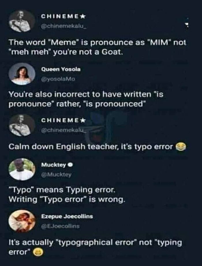 A social media conversation where users repeatedly correct each other's grammar and spelling, demonstrating classic know-it-alls.