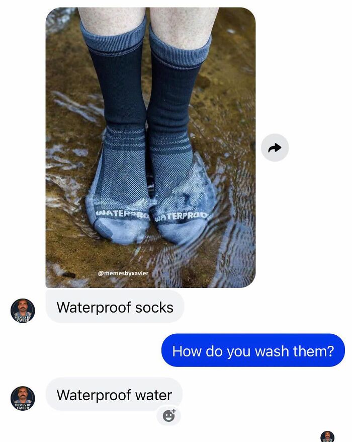 A text message meme from Xavier about waterproof socks and the humorous response of waterproof water.