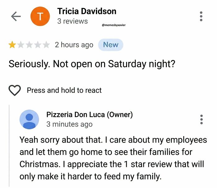 A screenshot of a 1-star review for a pizzeria, with the owner's sarcastic response; a hilarious post by Xavier.