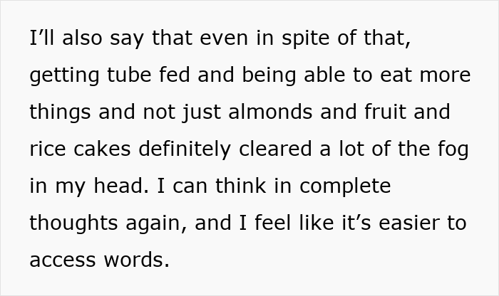 Teen describes improved cognitive function after being tube fed, able to think clearly about her own body. Teen describes improved cognitive function after being tube fed, able to think clearly about her own body.