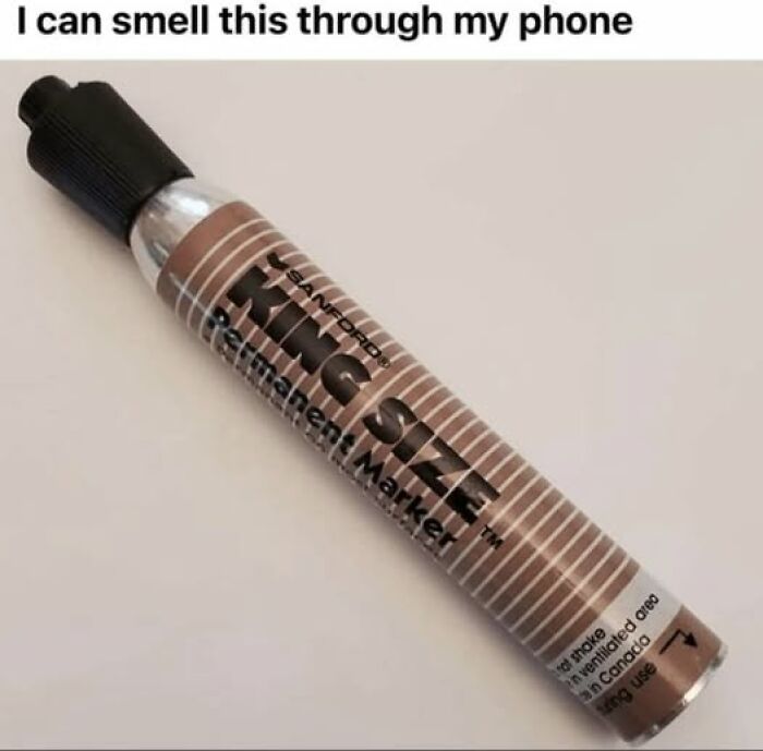 A King Size permanent marker, a nostalgic Gen X meme about its smell and lower back pain.