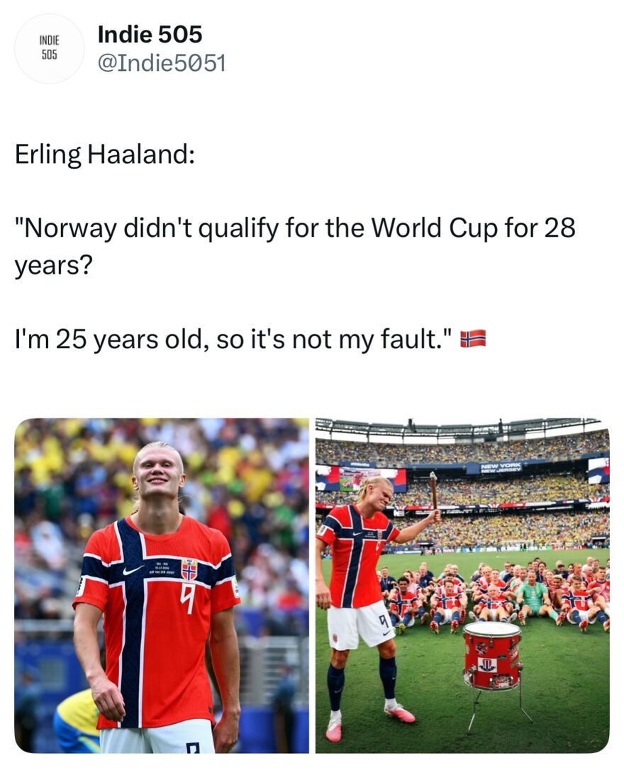 Hilarious World Cup meme featuring Erling Haaland in Norway jersey, disclaiming responsibility for qualification.