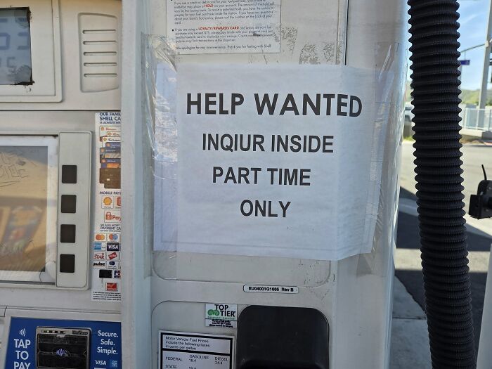 A ridiculous post showing a misspelled HELP WANTED sign that says INQIUR INSIDE, exemplifying America's cultural decline.