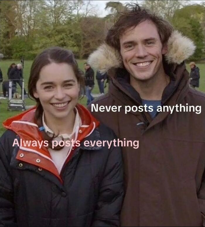 Emilia Clarke and Sam Claflin as a relatable meme about social media posting habits, hilarious memes.