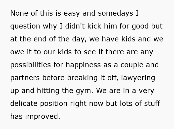 The wife reflects on the challenges and improvements in her marriage after her husband cheated on pregnant wife. The wife reflects on the challenges and improvements in her marriage after her husband cheated on pregnant wife.