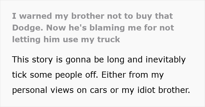 Failed Truck Purchase Turns Into Brothers' Rivalry, Proving Older Bro’s Desire To Needlessly Compete Failed Truck Purchase Turns Into Brothers' Rivalry, Proving Older Bro’s Desire To Needlessly Compete