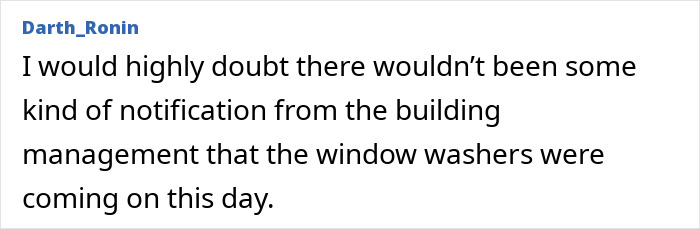 A screenshot showing a comment from Darth_Ronin, expressing doubt about the lack of notification for the Hispanic window washer. A screenshot showing a comment from Darth_Ronin, expressing doubt about the lack of notification for the Hispanic window washer.