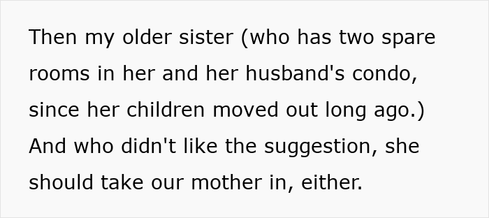 Text about an older sister not wanting to take in the entitled mom who tried to frame her son. Text about an older sister not wanting to take in the entitled mom who tried to frame her son.
