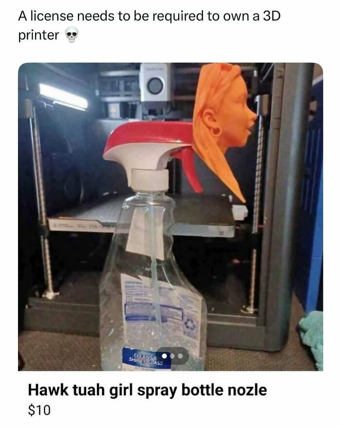 A meme with a 3D-printed spray bottle nozzle, a funny pop culture post you can send to friends.