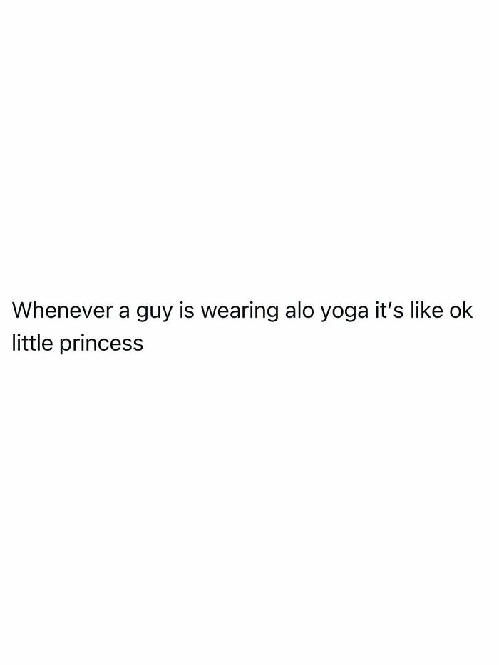 Funny post about the reality of being an adult and commenting on men in alo yoga.