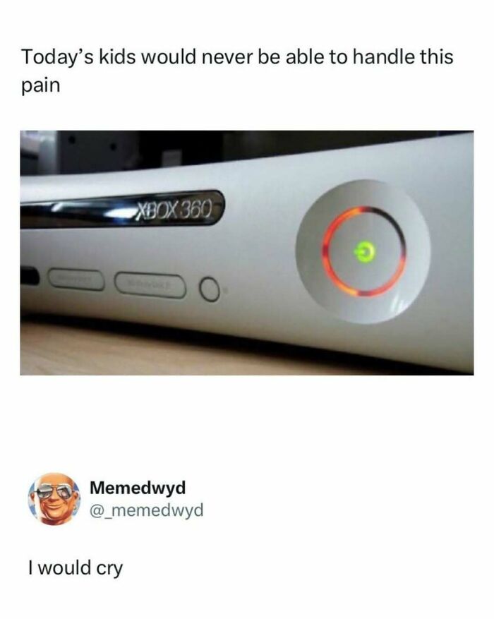 A relatable pop culture post showing an Xbox 360 with the Red Ring of D***h, a funny nostalgic moment.