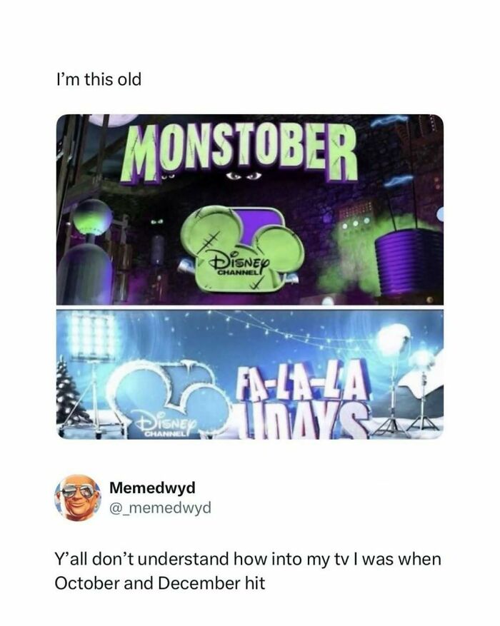 A meme with two images showing Disney Channel's Monstober and Fa-La-La-Lidays, a funny pop culture post.