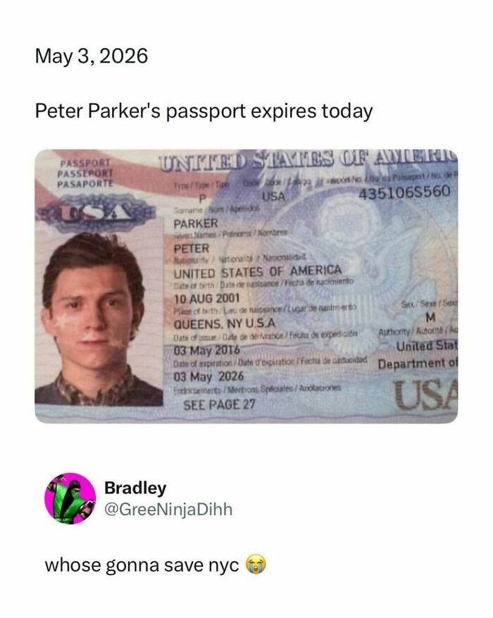 A funny pop culture post with Peter Parker's passport expiration, generating instant good vibes.