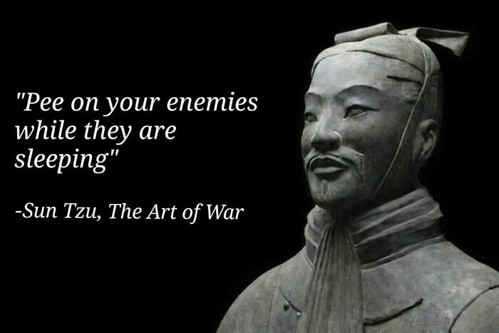 A Sun Tzu statue with the quote Pee on your enemies while they are sleeping, a cringe meme.