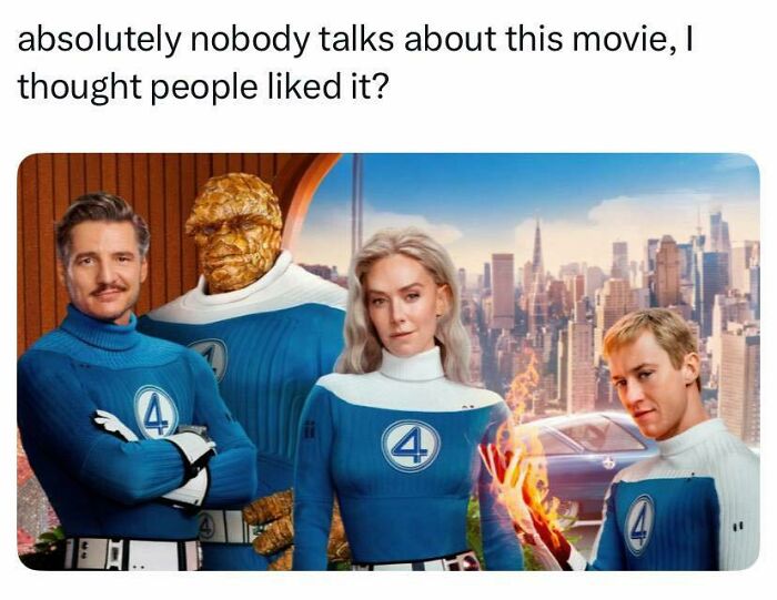 Funny pop culture post of a movie poster for the Fantastic Four, shared for instant good vibes.
