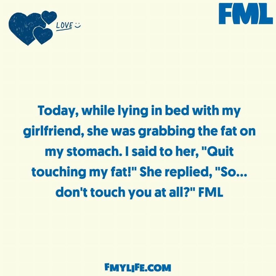A blue image with white text featuring a funny confession about a girlfriend touching stomach fat.