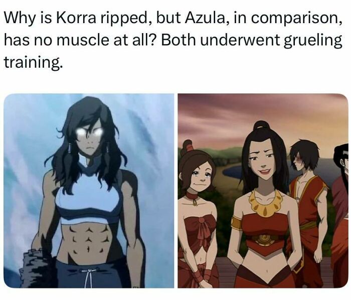 Funny pop culture posts: Side-by-side images of Korra with visible abs and Azula with a slender physique.