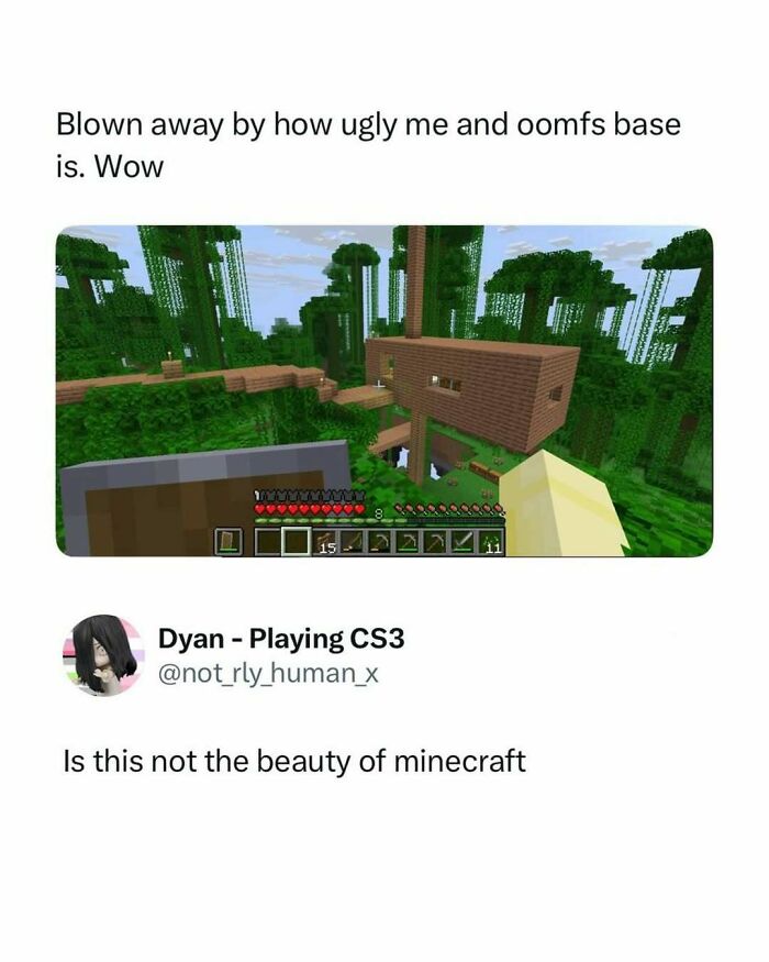 Funny pop culture post of a Minecraft base with a caption about its ugliness, shared for good vibes.