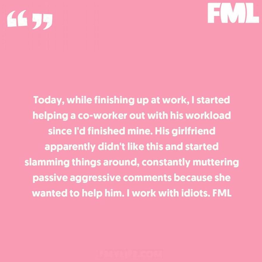 An anonymous confession about a coworker's girlfriend getting mad, one of many ridiculous confessions people made.