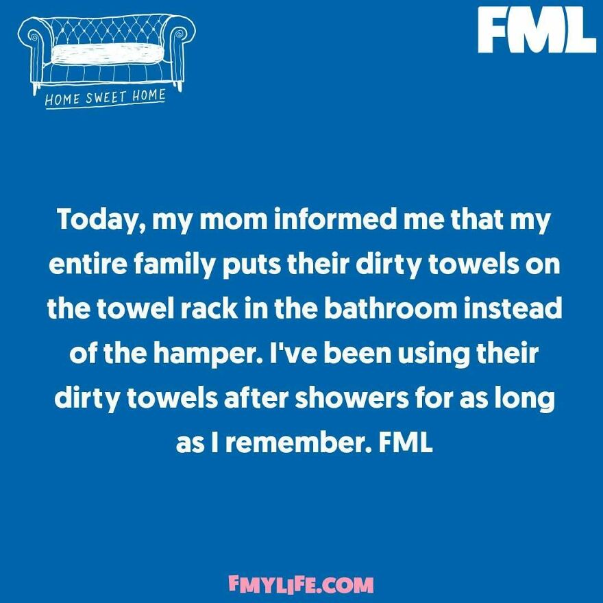 A ridiculous confession about a family's dirty towel habit, with a HOME SWEET HOME sofa illustration.