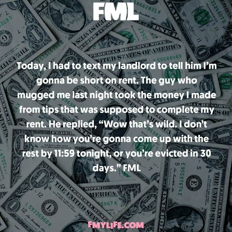 A ridiculous confession about being short on rent after being mugged, set against a background of US dollar bills.